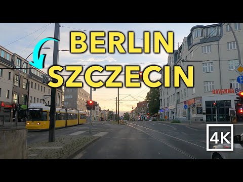 Driving BERLIN to SZCZECIN - Germany to Poland
