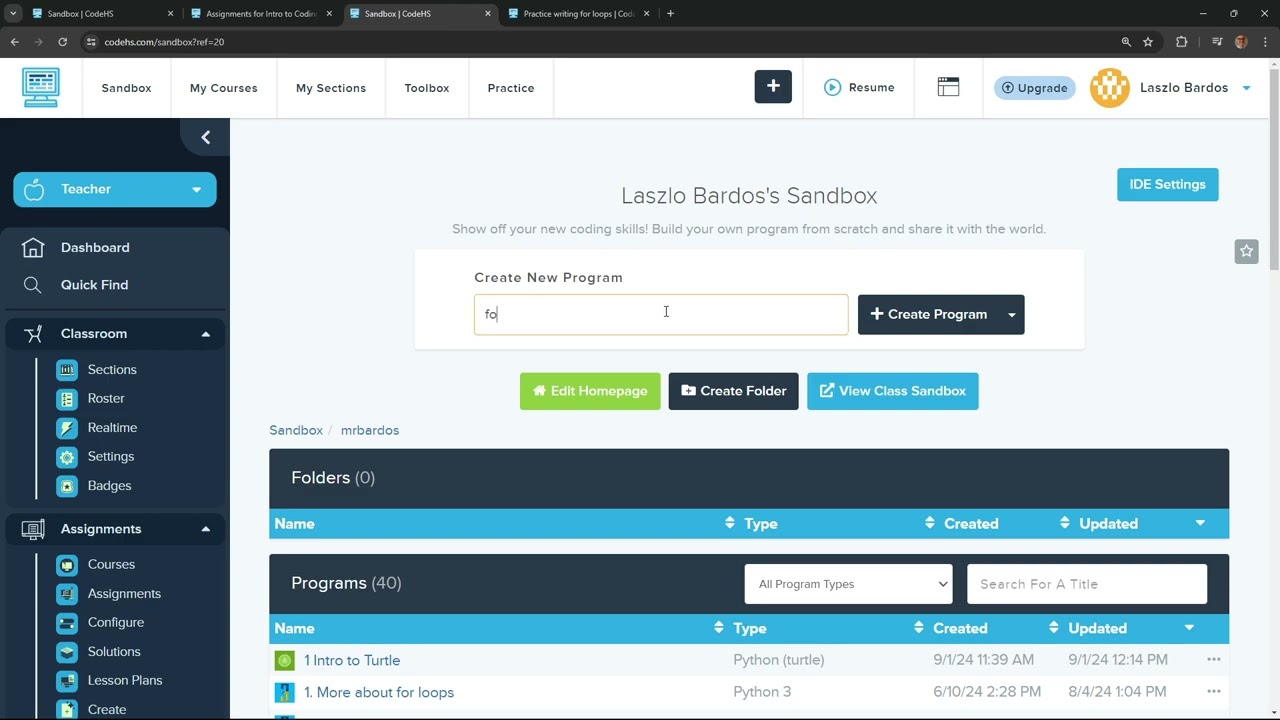 Use the Sandbox in CodeHS to make your own programs