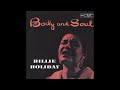 Billie Holiday - Body And Soul - 07 - Embraceable You