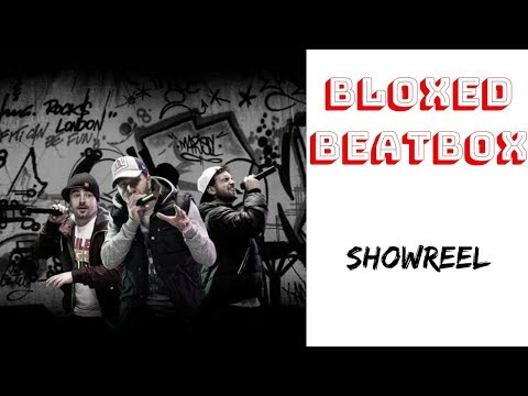 Bloxed Beatbox Video