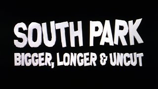 South Park: The Movie- Trailer [4K 35mm Scan]