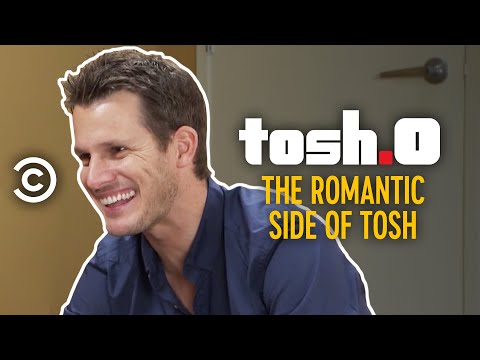 The Romantic Side of Tosh – Tosh.0