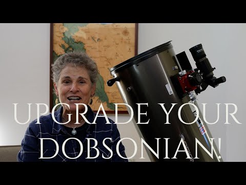 UPGRADE YOUR DOBSONIAN!