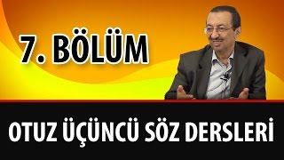 Prof. Dr. Alaaddin Başar - Sözler - 33. Söz - 7. Bölüm