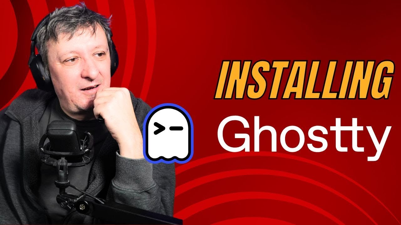 Installing and Configuring Ghostty