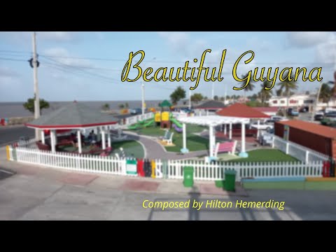 O Beautiful Guyana - Misc Traditional