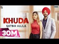 Khuda : Satbir Aujla (Official Song) Rav Dhillon | Punjabi Songs | GK.DIGITAL | Geet MP3