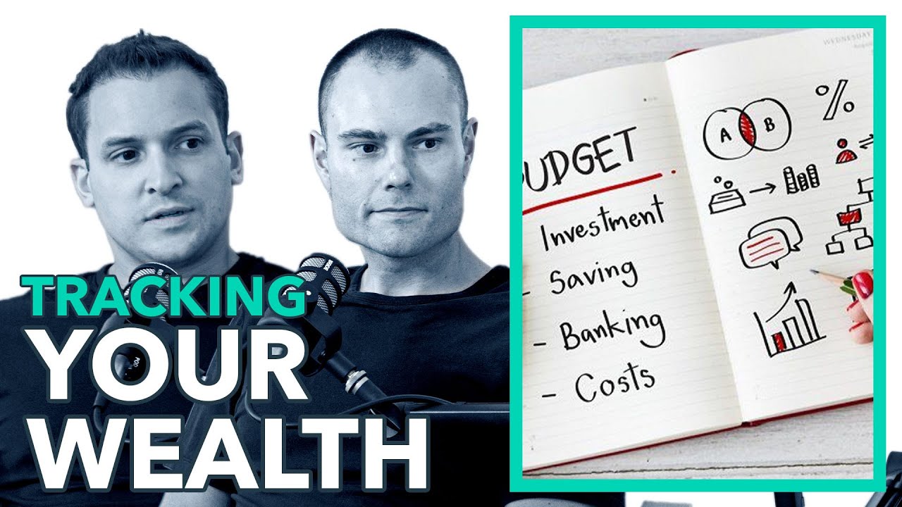 EP 011: Tracking Your Wealth