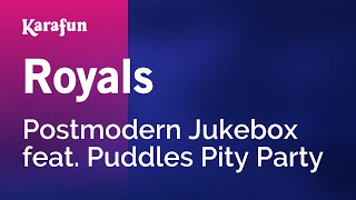 Karaoke Royals - Postmodern Jukebox *