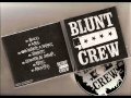 Blunt Crew 80000