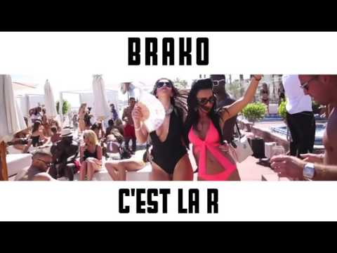 Brako - C'est la R #1 (Clip Officiel)