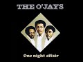 The O'Jays – One Night Affair