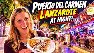 PUERTO DEL CARMEN LANZAROTE – What's It REALLY Like at Night?