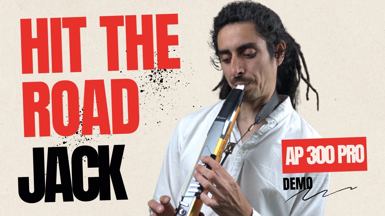 Hit The Road Jack, with Greaten AP300 PRO Electronic Wind Instrument