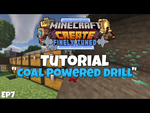 Minecraft Create Mod 0.3.2 Tutorial - Coal Powered Drill Ep 7