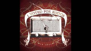 I Voted For Kodos - Turn The Radio On