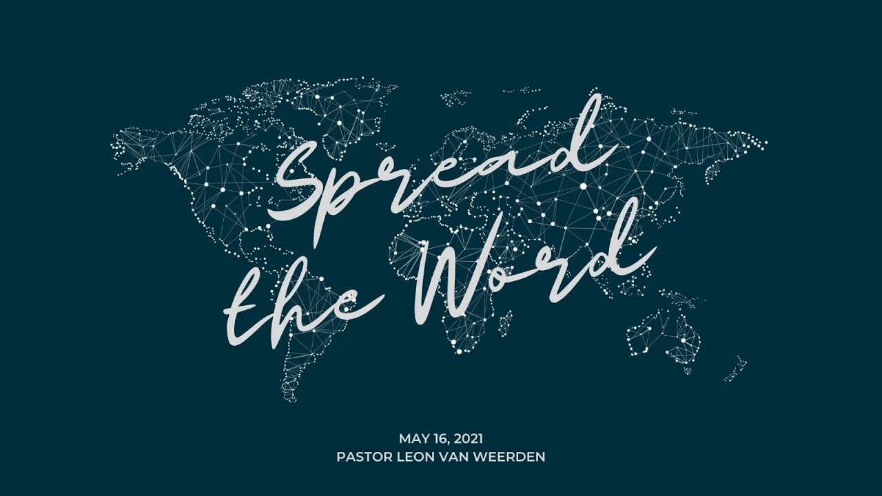 2021-05-16 Spread the Word