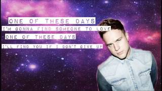Olly Murs - One Of These Days Lyrics On Screen x