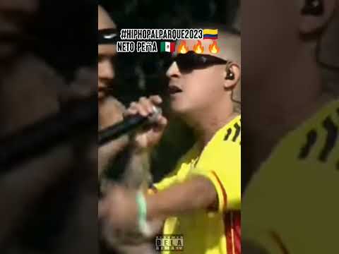 🇲🇽neto peña ,hip hop al parque 2023 Colombia 🇨🇴#Alzadafamilia