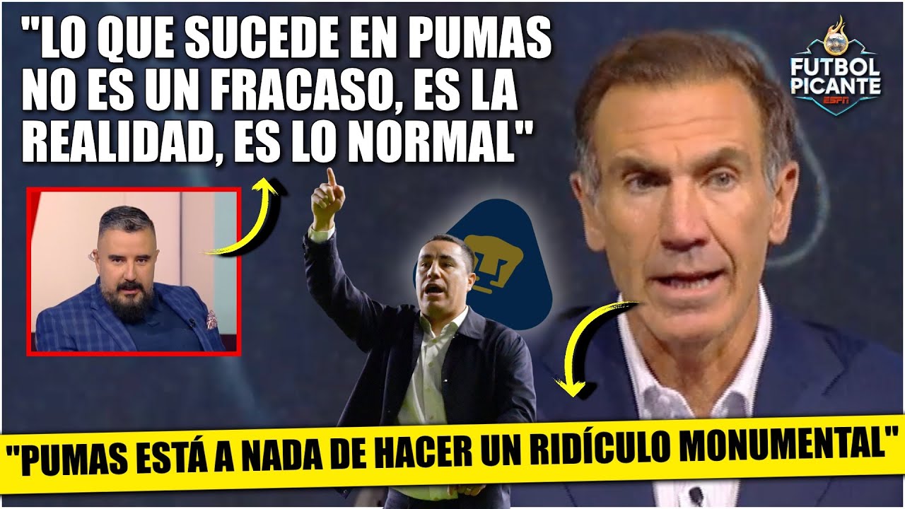 INDEFENDIBLE la actualidad de PUMAS: es un FRACASO lo que se está viendo, De Anda | Futbol Picante
