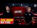 Box To Box | Jesse Lingard | Manchester United | HCL