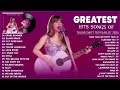 Taylor Swift Songs Playlist 2024 Taylor Swift Greatest Hits Lyrics