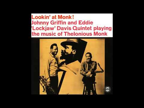 Eddie "Lockjaw" Davis Quintet With Johnny Griffin - Looking At Monk!