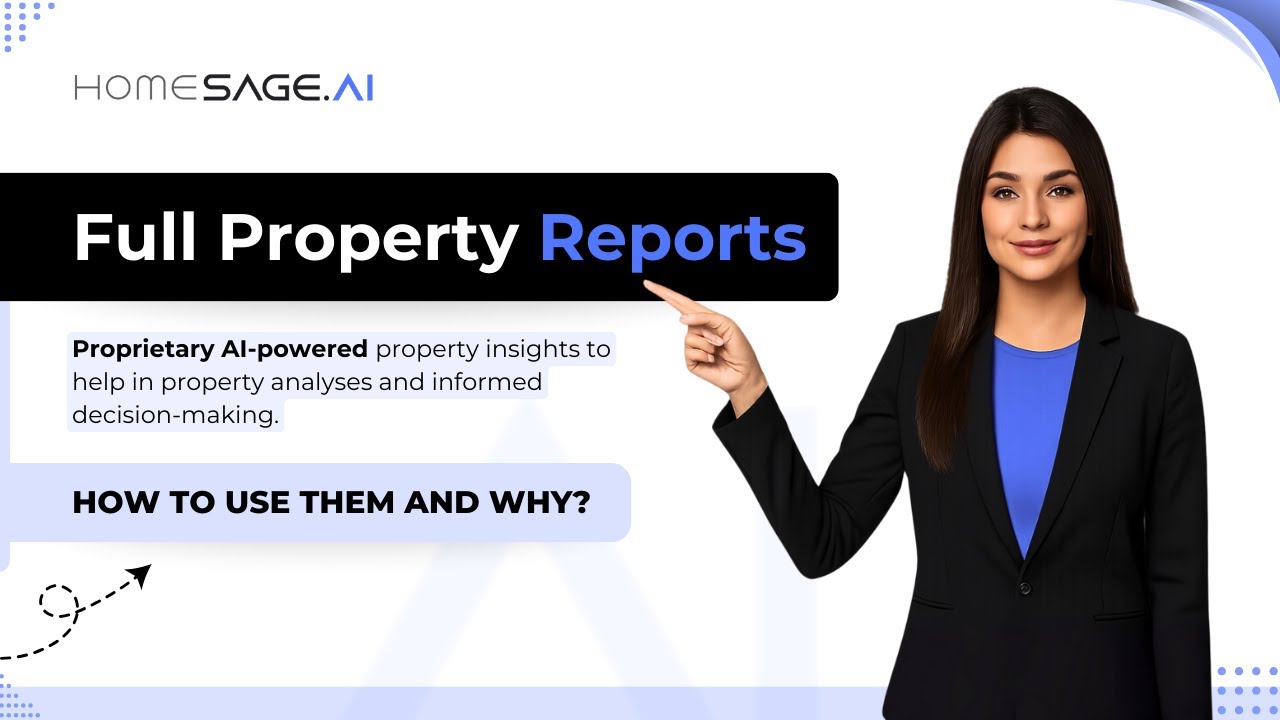 Homesage.ai Full Property Reports: AI-Powered Investment Analysis from Any Address