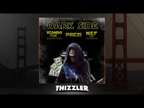 Scando The Darklord ft. Prezi & Nef The Pharaoh - Dark Side [Thizzler.com Exclusive]