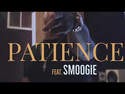 Kae-z “Patience”