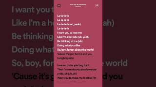 Rihanna - Only Girl (In The World) #hits #trending #spotifylyrics #tiktok #viralhits #rihanna