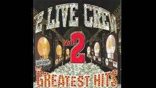 The 2 Live Crew (feat. Ice-T) - The Real One