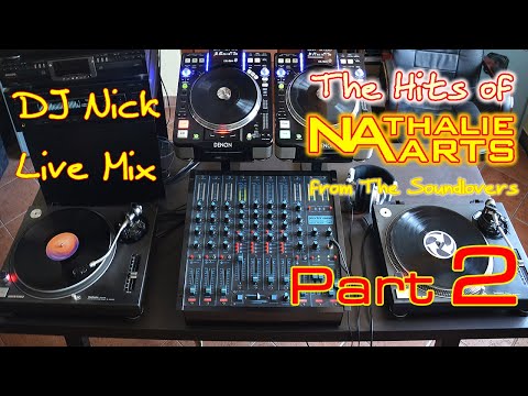 The hits of Nathalie Aarts from The Soundlovers part 2 - Live vinyl mix by DJ Nick