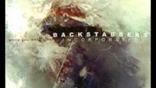 BACKSTABBERS INC. - Suicide Song / Upon Completing Your Application