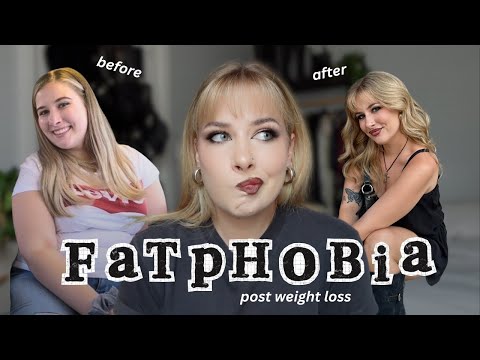 fatphobia after losing weight