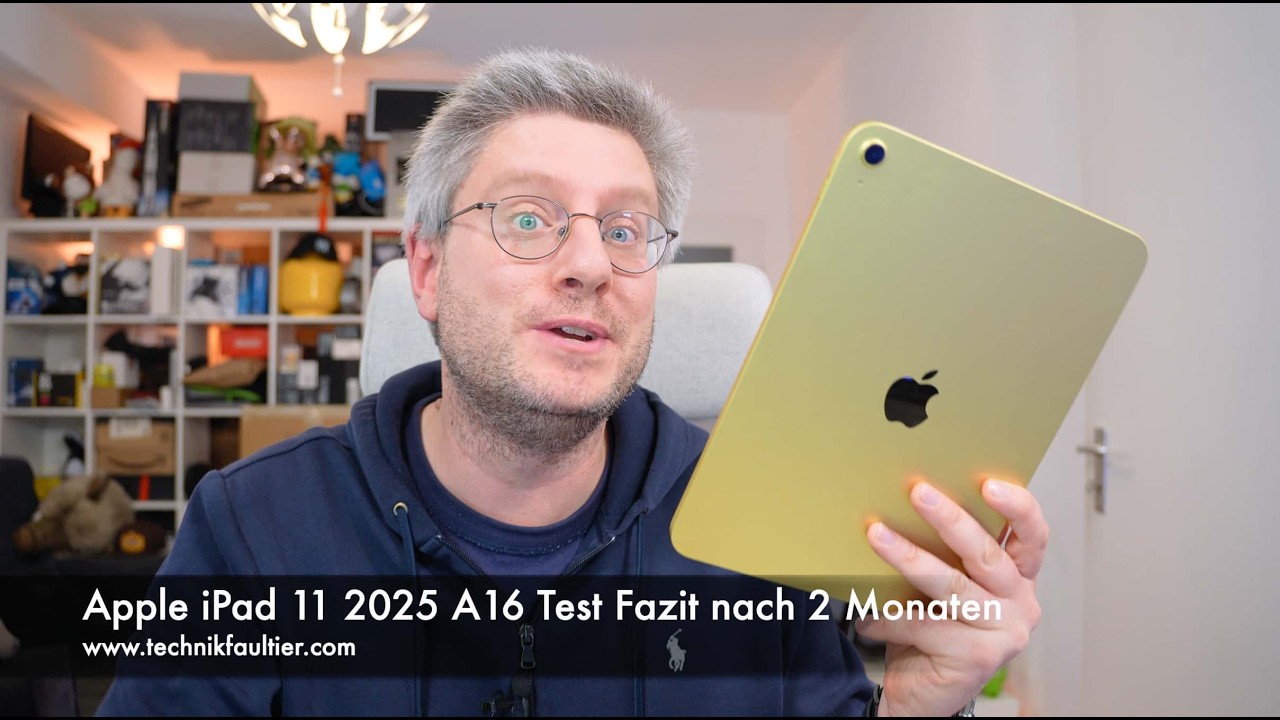 Apple iPad 11 2025 mit iPadOS 26 Test Fazit nach 2 Monaten