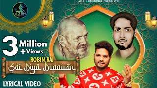 Sai Diya Duaawan  Robin Raj  Baba Murad Shah Ji  S