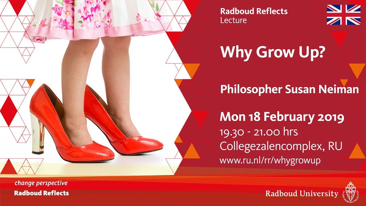 Why Grow Up? | Lecture by philosopher Susan Neiman
