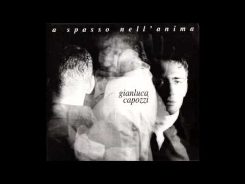 Gianluca Capozzi - E che fà.