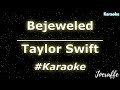 Taylor Swift - Bejeweled (Karaoke)