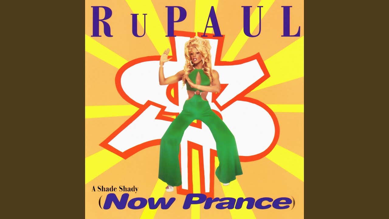 A Shade Shady (Now Prance) (12-inch Version)