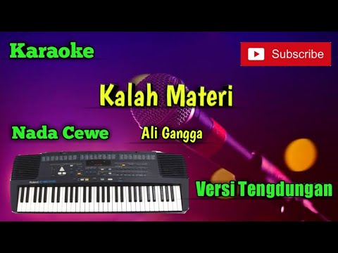 Kalah Materi ( Ali Gangga ) Nada Cewe - Karaoke Versi Sandiwaraan - Tengdung Cover