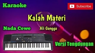Download lagu Kalah Materi ( Ali Gangga ) Nada Cewe - Karaoke Versi Sandiwaraan - Tengdung Cover mp3