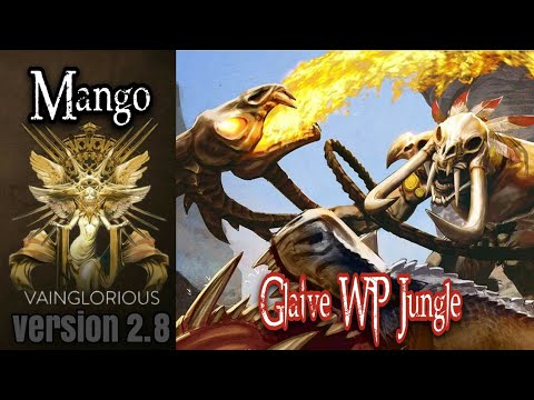 Mango | Glaive WP Jungle - Vainglory hero gameplay from a pro player
