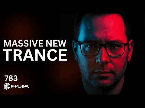 Uplifting Trance Sessions EP. 783 | Best of Trance & Vocal Trance | DJ Phalanx | Trance 2026