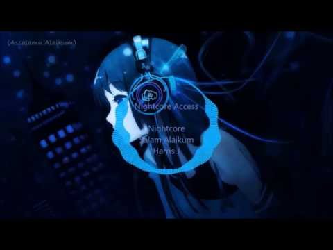 Nightcore - Salam Alaikum