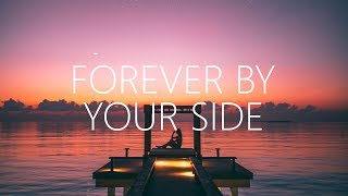 AWAKEND - Forever By Your Side (Lyrics) ft. Azuria Sky