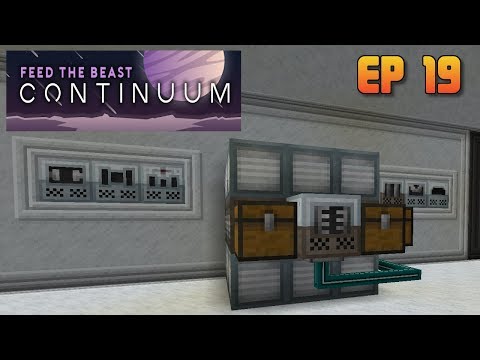 E19 - FTB Continuum - Industrial Electrolyzer and Industrial Grinder!