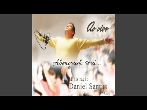 Jesus Eu Te Adoro - Daniel