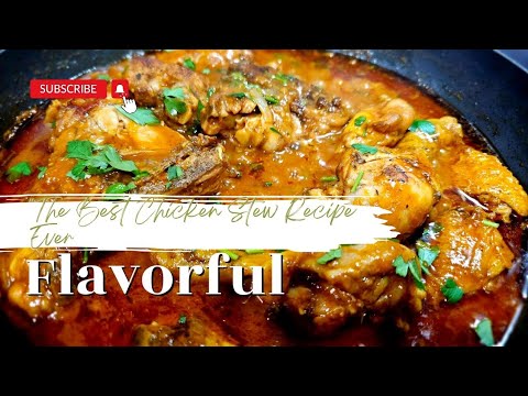 The Best Chicken Stew Recipe Ever! Easy, Flavorful, and Perfect for Any Occasion!